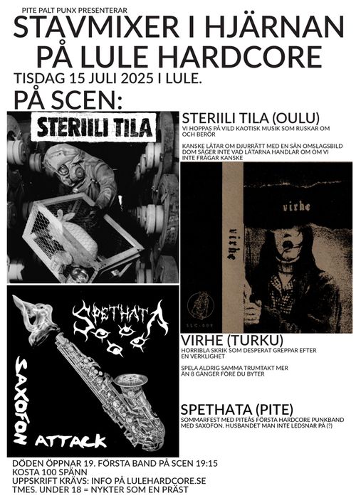 VIRHE / STERIILI TILA / SPETHATA / SLAMMERMORA JAZZENSEMBLE på Lule hardcore