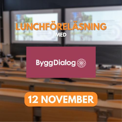 Lunchföreläsning med Byggdialog